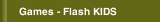 Games - Flash KIDS