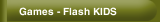 Games - Flash KIDS